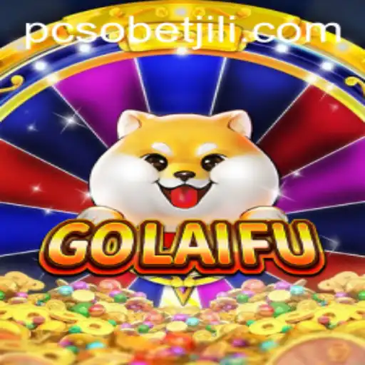 GoLaiFu: The Exciting World of PCSoBet Gaming