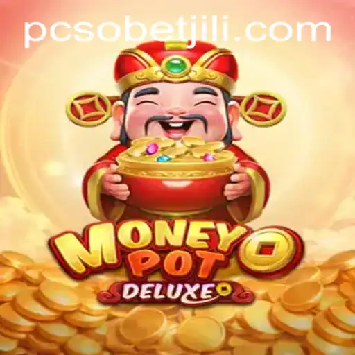 MoneyPotDELUXE: A Thrilling Dive Into the World of pcsobet